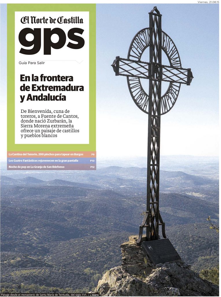 Reportaje de Tentudía (Badajoz) publicado por Javier Prieto Gallego en el periódico EL NORTE DE CASTILLA