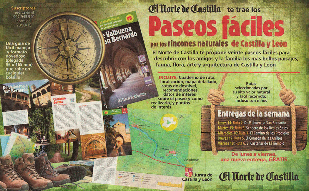 Colección de paseos por Castilla y León elaborada por Javier Prieto Gallego para el periódico EL NORTE DE CASTILLA.