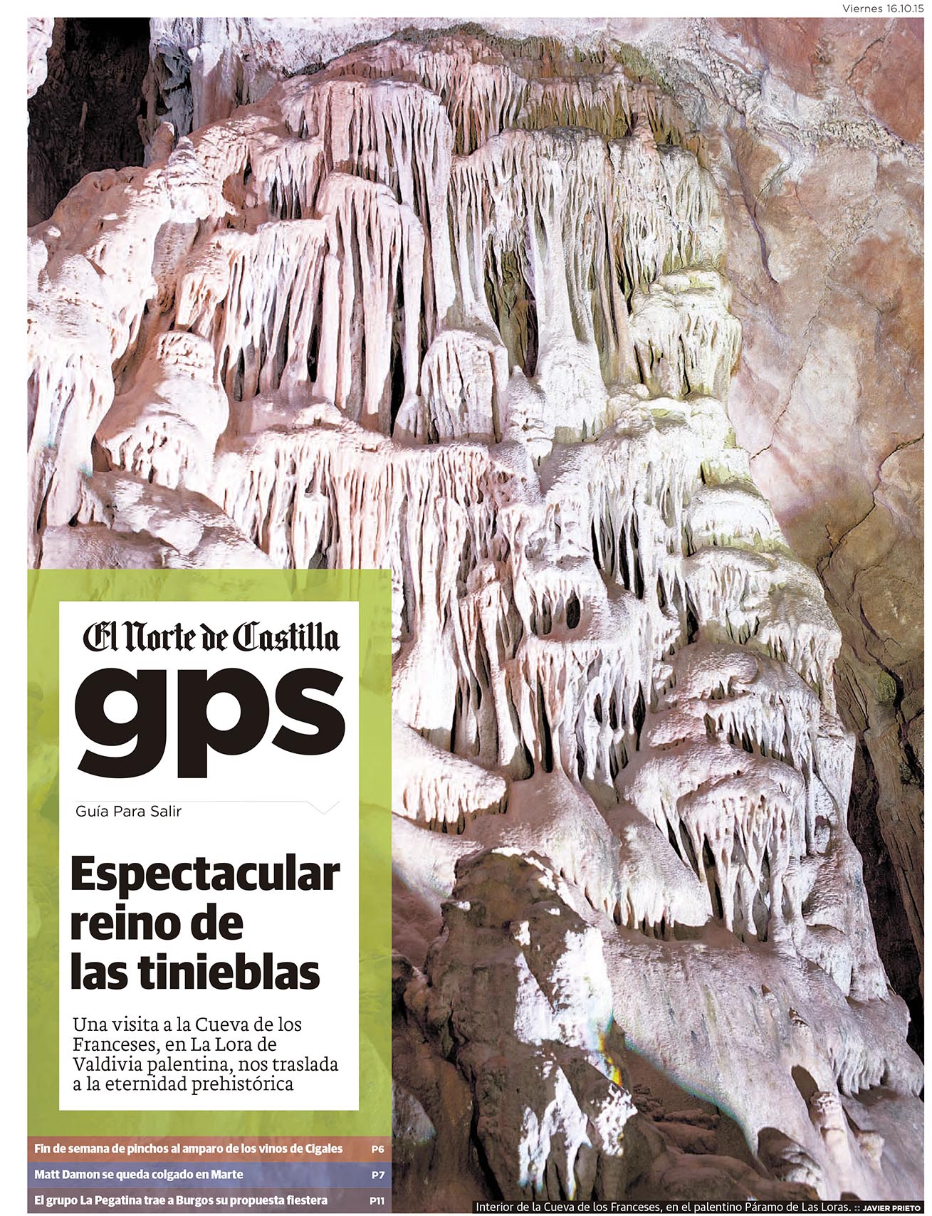La Cueva de los Franceses. Reportaje publicado por Javier Prieto Gallego en el periódico EL NORTE DE CASTILLA.