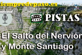 Podcast del espacio dedicado al Salto del Nervióny el espacio natural de Monte Santiago. Por Javier Prieto Gallego.